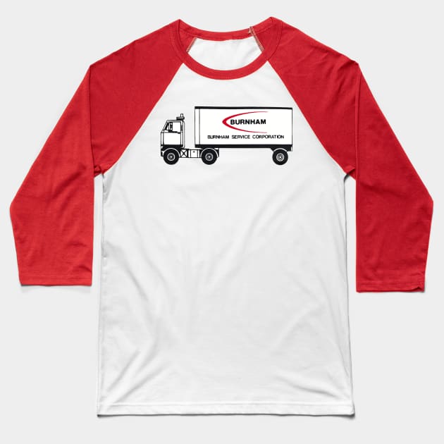 Burnham Service Corporation Truck Baseball T-Shirt by RetroZest